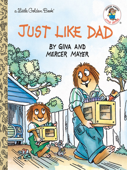 Title details for Just Like Dad by Mercer Mayer - Available